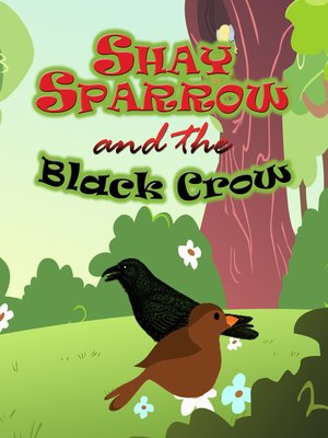 cover image of Shay Sparrow and the Black Crow